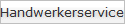 Handwerkerservice