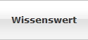 Wissenswert